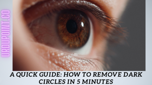 A Quick Guide: How to Remove Dark Circles in 5 Minutes